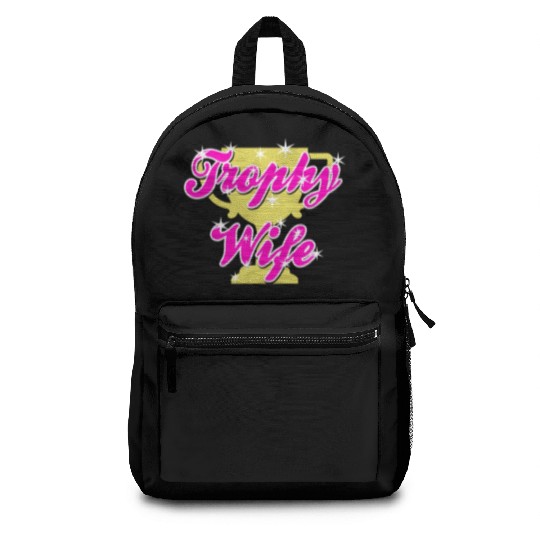 Trophy Wife Backpacks