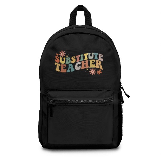 Substitute Teacher Back To School Sub Teacher Backpacks