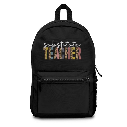 Substitute Teacher Back To School Sub Teacher Backpacks