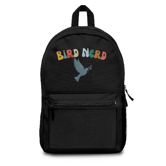 Bird Nerd , Bird Lover Backpacks