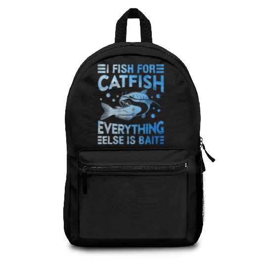 Catfish Hobby Angler I fish for Catfish Fishing Backpacks
