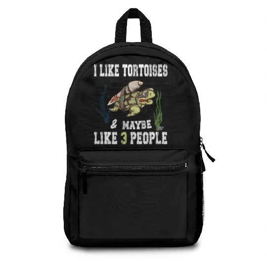 I Like Tortoises and Maybe 3 People Turtle Reptile Backpacks