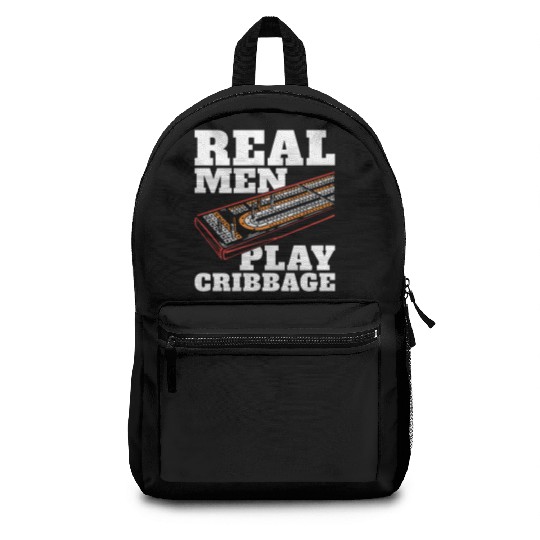 Cribbage Real Men Play Cribbage Loves Board Game Backpacks