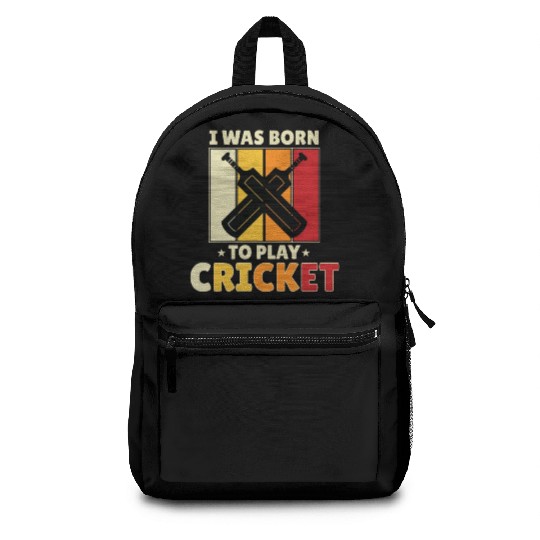 I Was Born To Play Cricket Backpacks
