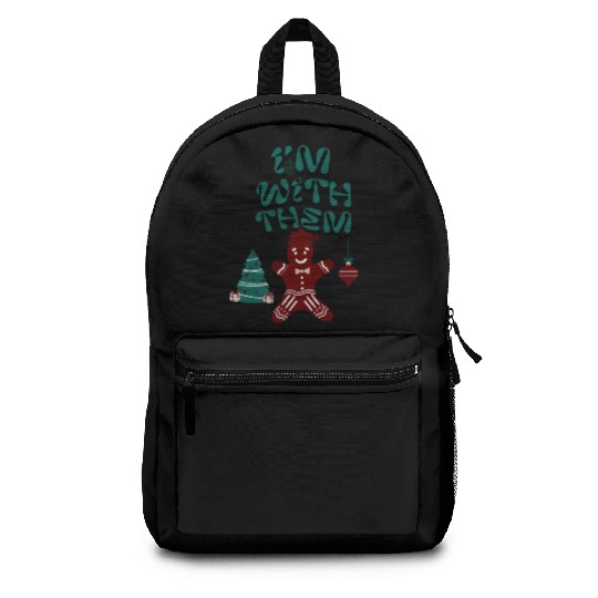 "Im with them" Gingerbread design Backpacks