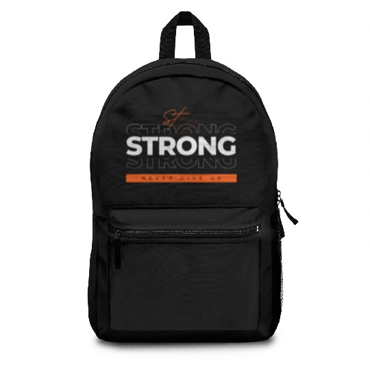 Strong never give up Backpacks