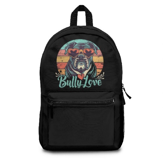 Dog Love Bully Retro Backpacks Dog owner Bully lover