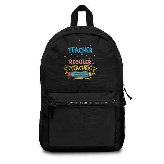 Retired Teacher Just Like A Regular Teacher Backpacks