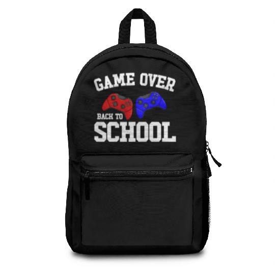 Game Over Back To School Gamer Back To School Backpacks
