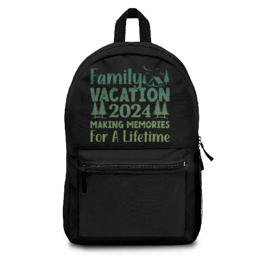 Family Vacation Making Memories Lifetime Backpacks