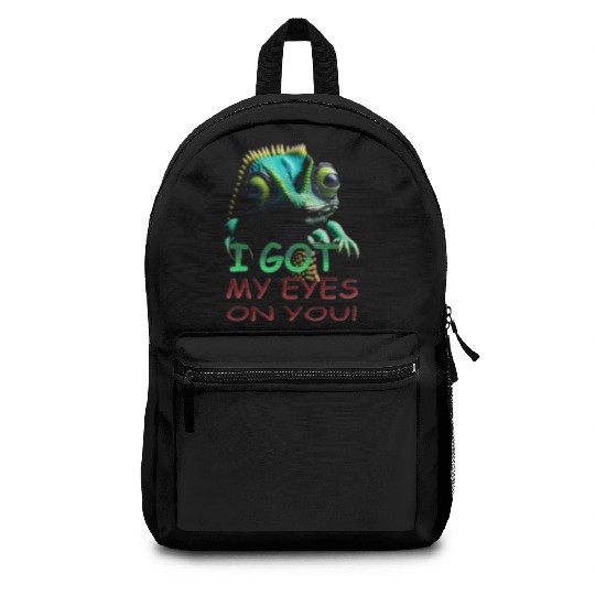 I GOT MY EYES ON YOU Backpacks