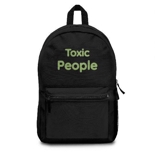 Toxic people Backpacks