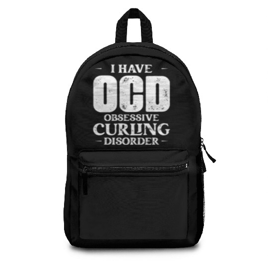 I Have OCD Obsessive Curling Disorder Curler Ice S Backpacks