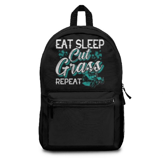 Landscaper Eat Sleep Cut Grass Repeat Landscaping Backpacks