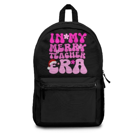 In my teacher era funny christmas education Backpacks