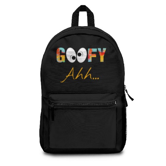 Funny GooFy Ahh Backpacks