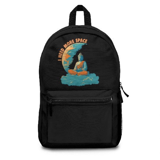i need more space buddha Backpacks