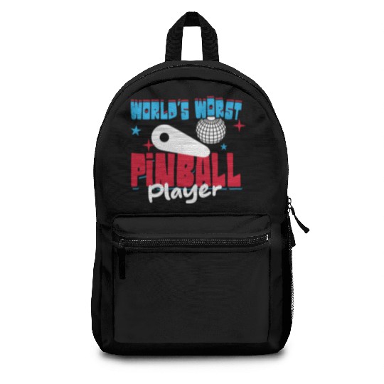 World s Worst Pinball Player Backpacks