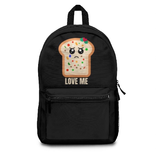Sad Fruitcake Love Me Backpacks