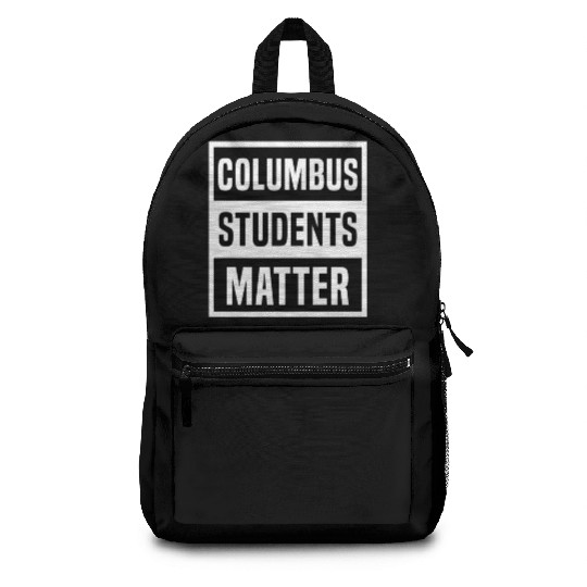 Columbus Students Matter School Teacher Strike Backpacks