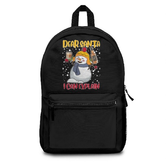 Snowman Dear Santa I can Explain Funny Backpacks