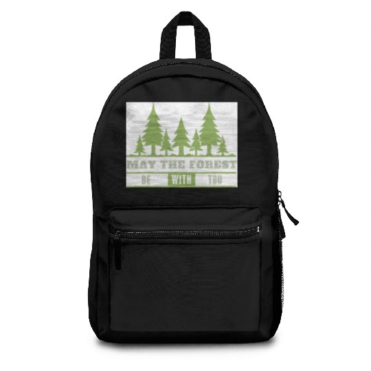 May The Forest Be With You Backpacks