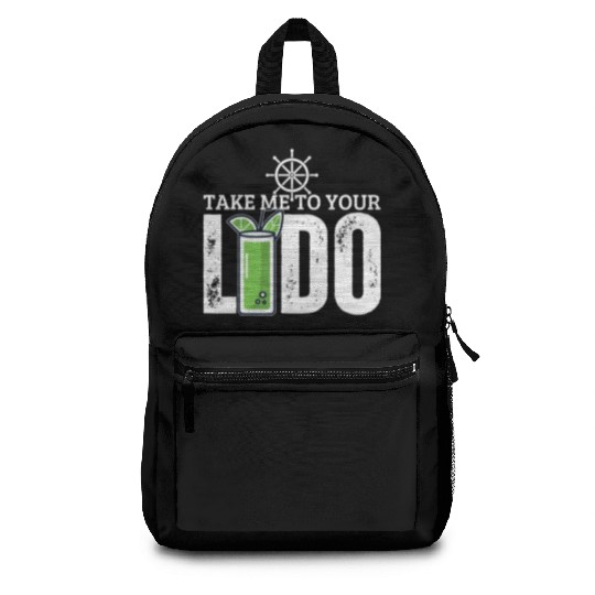 Cruise Ship Take Me To Your Lido Cruise Backpacks