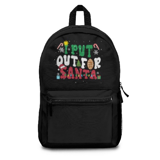 I put Out For Santa Funny Christmas Backpacks