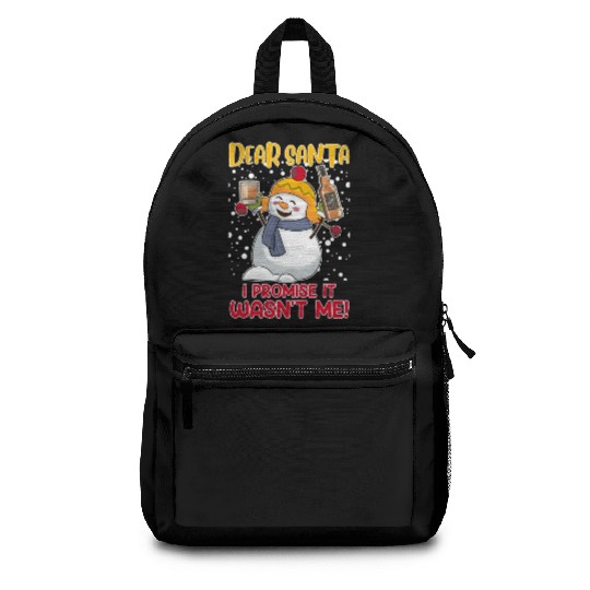 Snowman Funny Dear Santa Promise it Was not Me Backpacks