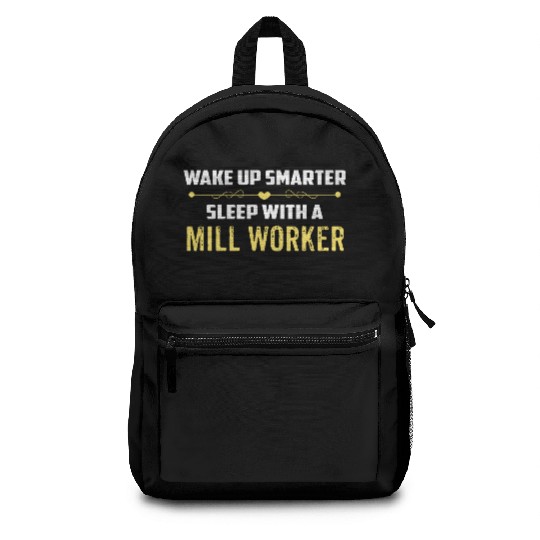 Wake Up Smarter Sleep With A MILL WORKER Backpacks