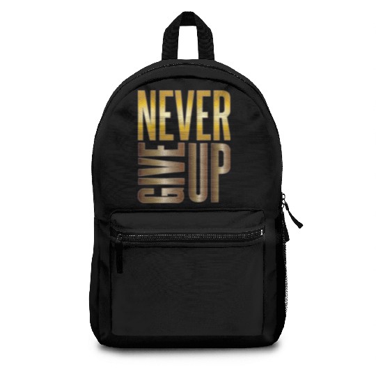 Never Give Up Backpacks