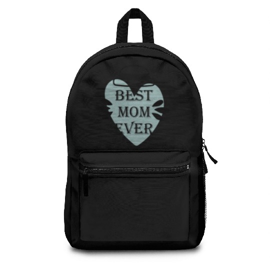 BEST MOM EVER Backpacks