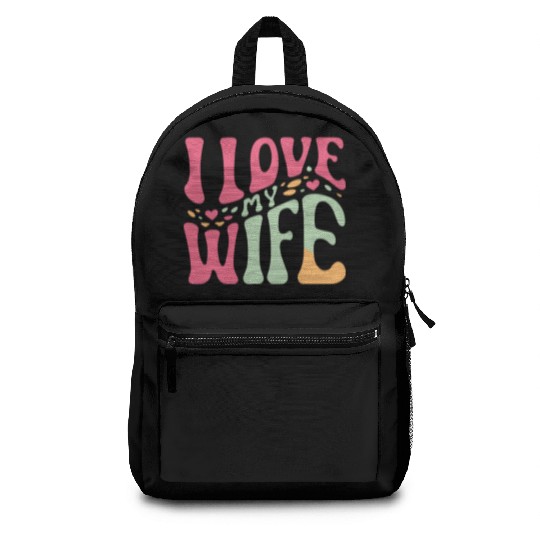 I love my wife Backpacks