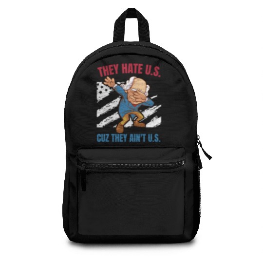 They E Us Cuz They Ain'T Us 4Th Of July Backpacks