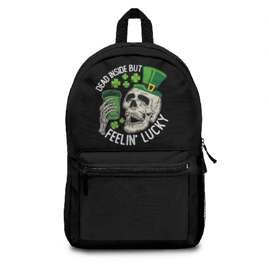 Dead Inside But Feelin' Lucky Skull St Patrick's Backpacks