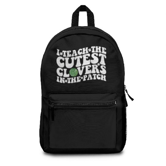 I Teach The Cutest Clovers In The Patch Disco Ball Backpacks