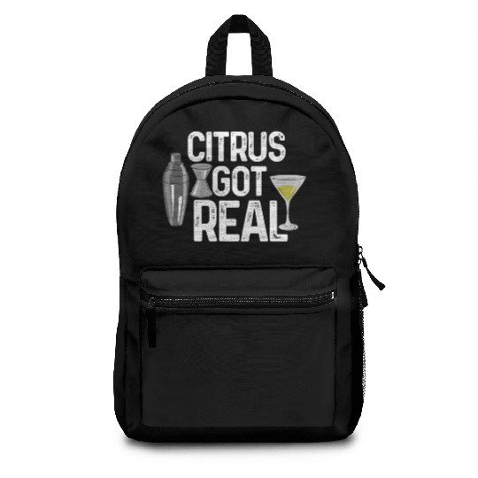 Bartender Citrus Got Real Backpacks