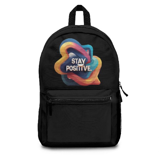 Stay positive Backpacks