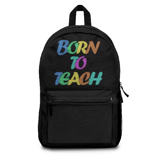 Teacher Teachers School College Backpacks