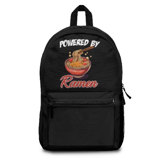 Powered By Ramen Hot Bowl Asian Japanese Lover Backpacks