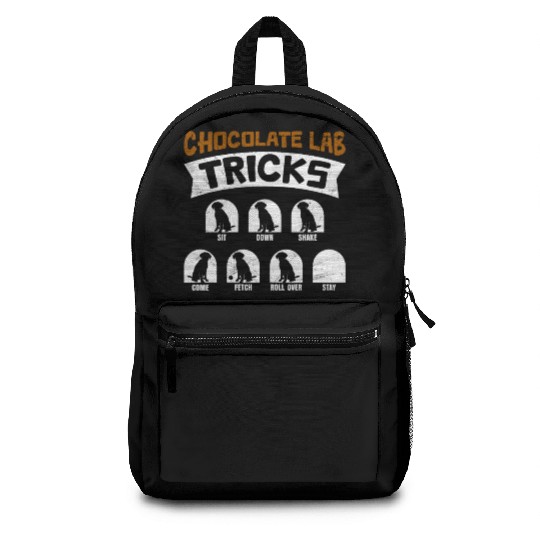 Labrador Funny CHOCOLATE LAB TRICKS Stubborn Backpacks