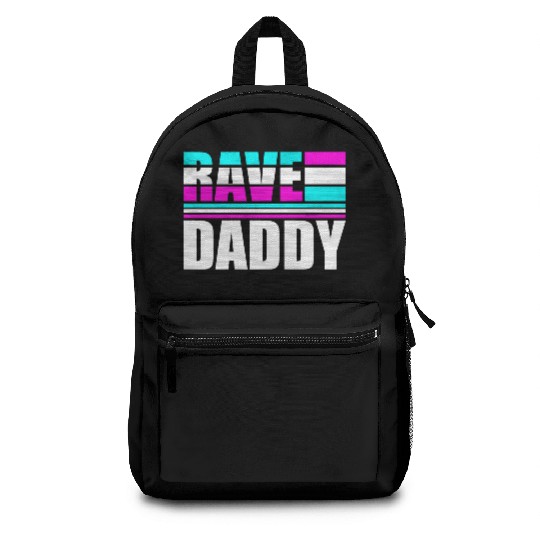 Rave Daddy EDM Techno Music Raver Party Festival Backpacks