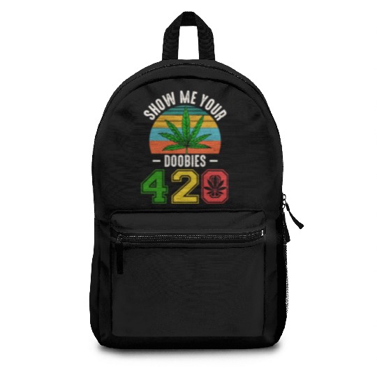 Fun 420 Show Me Herb Weed Marijuana Design Backpacks