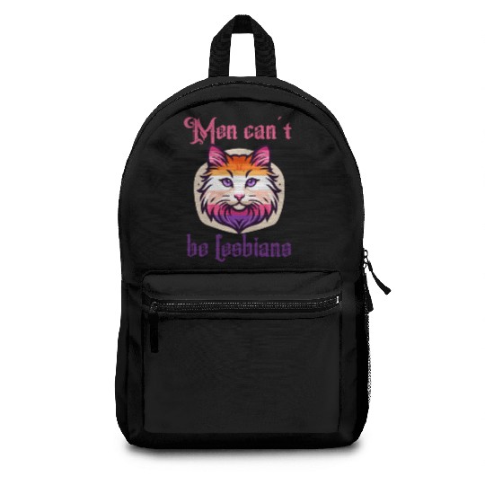 Men can't be lesbians Backpacks