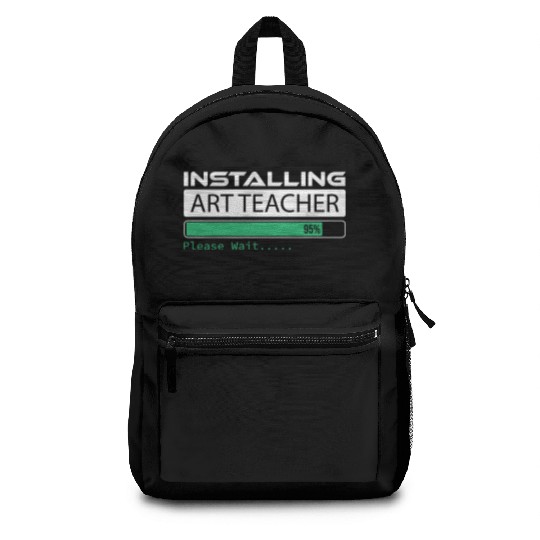 Installing Art Teacher Please Wait Art Teacher Backpacks