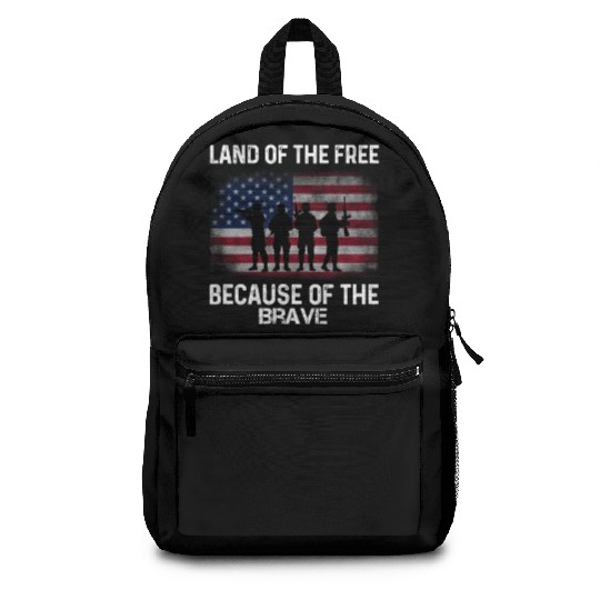 Land of the free because of the brave Backpacks