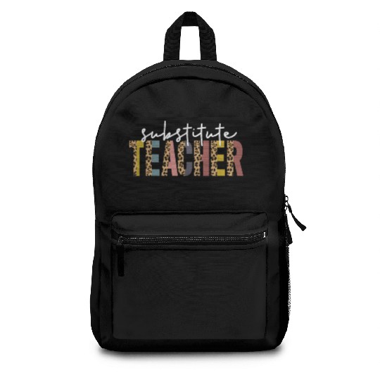 Substitute Teacher Back To School Sub Teacher Backpacks