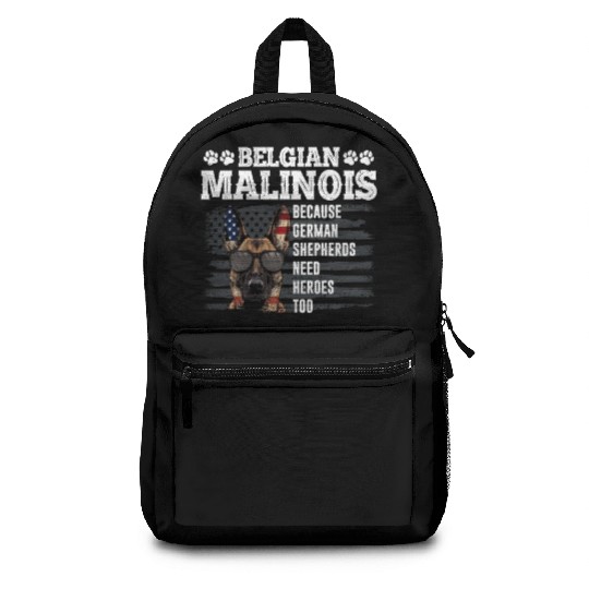 BELGIAN MALINOIS GERMAN SHEPHERDS NEED HEROS TOO Backpacks