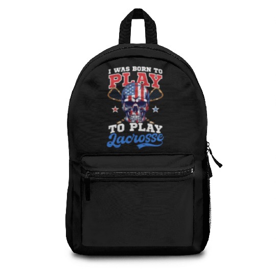 4th Of July Lacrosse Born To Play Lacrosse Backpacks