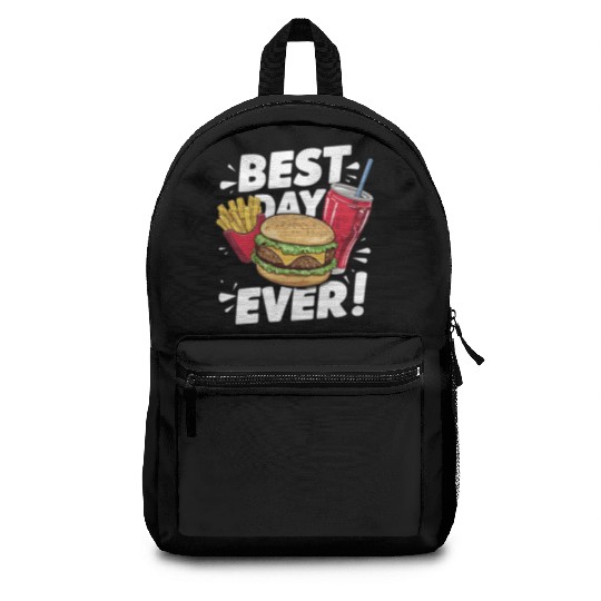 Best Day Ever Fast Food Enthusiast Treat Backpacks